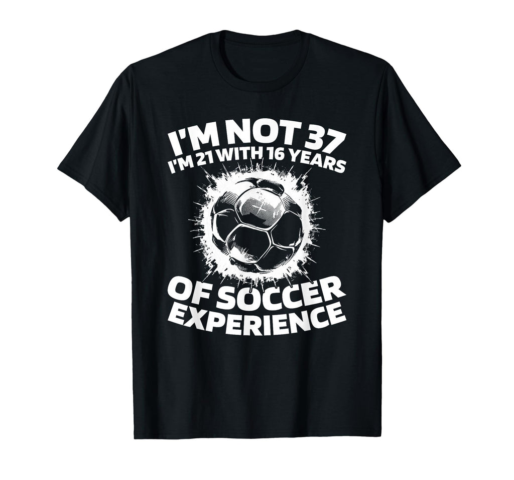 37 Years Old Sports Player Team T-Shirt - Casual Everyday Wear Men Women - T-Shirt, Sweatshirt, Hoodie