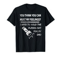 You Hurt My Feelings I Used To Hold T-Shirt - Streetwear Style Men Women - T-Shirt, Sweatshirt, Hoodie