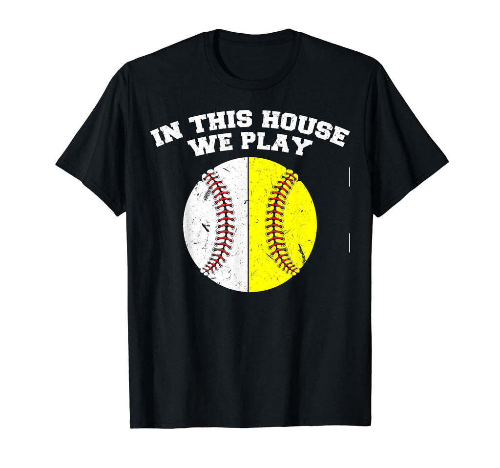 Ballers We Play Ball Mom Dad Baseball T-Shirt - Fun Novelty Design Unisex - T-Shirt, Sweatshirt, Hoodie
