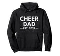 Cheer Dad Est 2024 Cheerleading Hoodie - Minimalist Print for Adults - T-Shirt, Sweatshirt, Hoodie