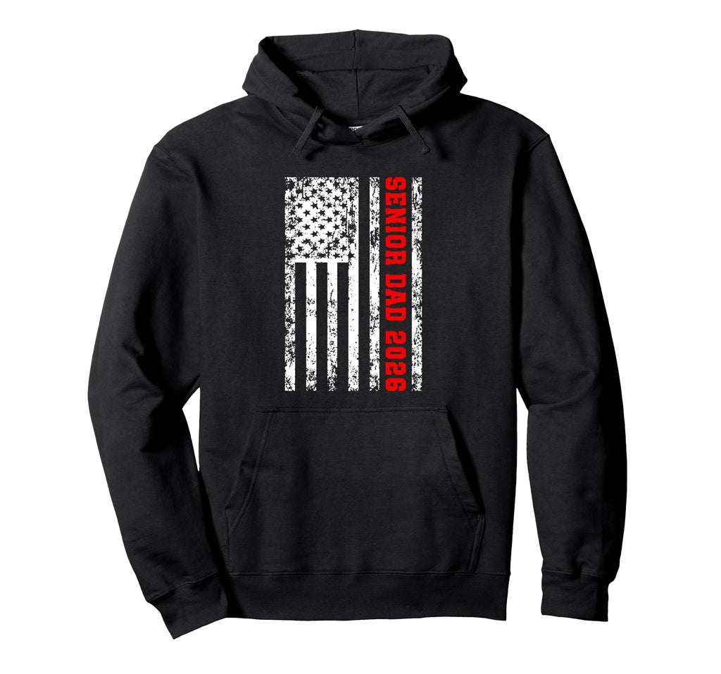 Dad Senior 2026 Proud Dad Class 2026 Hoodie - Fun Novelty Design Unisex - T-Shirt, Sweatshirt, Hoodie