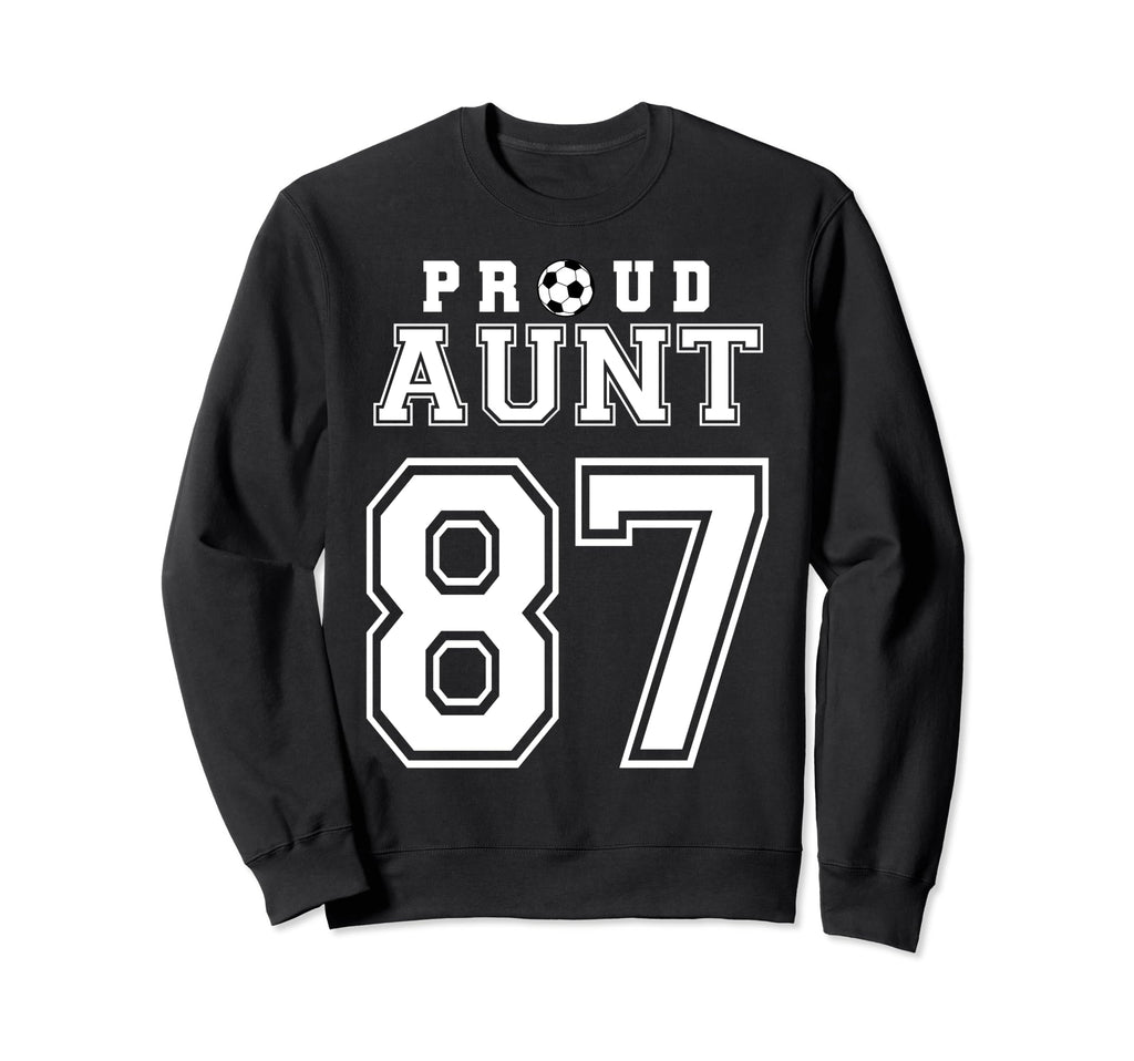 Number 87 Custom Proud Soccer Sweatshirt - Custom Art Print for Adults - T-Shirt, Sweatshirt, Hoodie