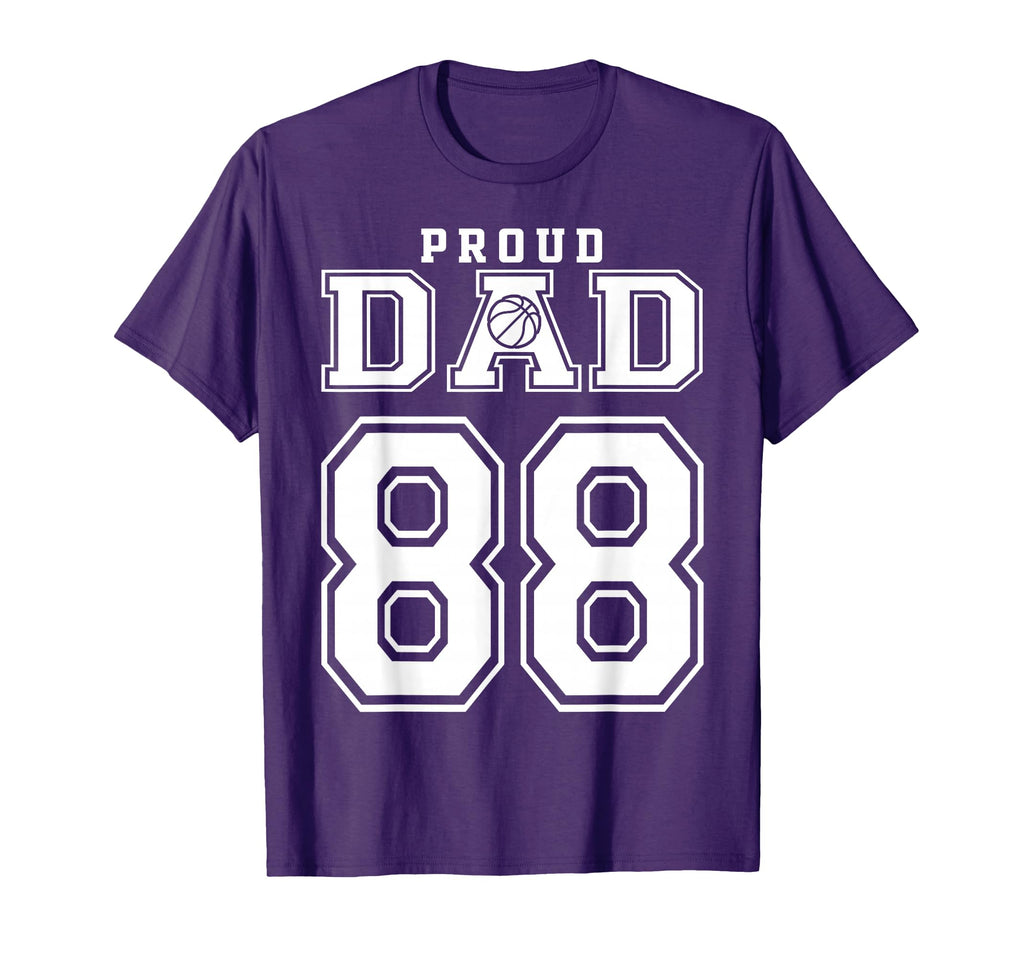 Number 88 Custom Proud Basketball Dad T-Shirt - Streetwear Style Men Women - T-Shirt, Sweatshirt, Hoodie