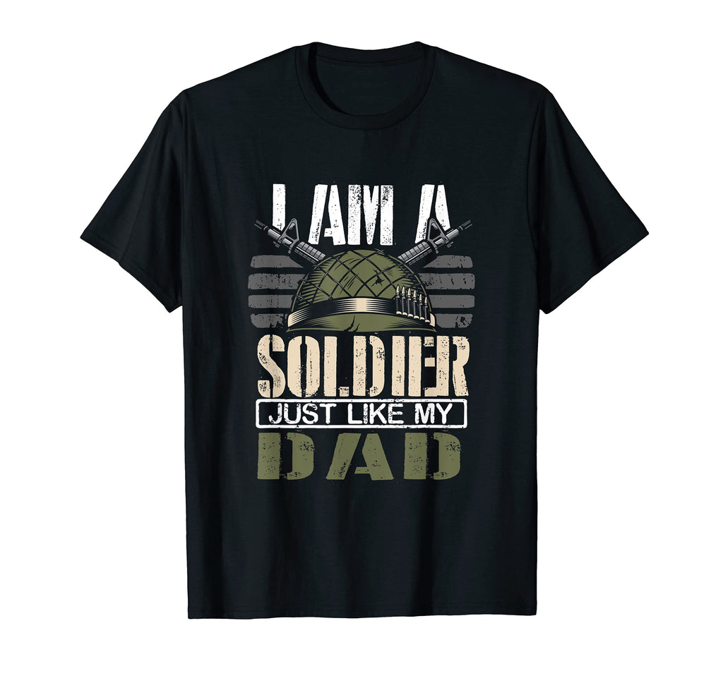 Military Family I Am Soldier Just T-Shirt - Fun Novelty Design for Adults - T-Shirt, Sweatshirt, Hoodie