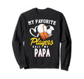 My Favorite Players Baseball Soccer Sweatshirt - Trendy Graphic Unisex - T-Shirt, Sweatshirt, Hoodie