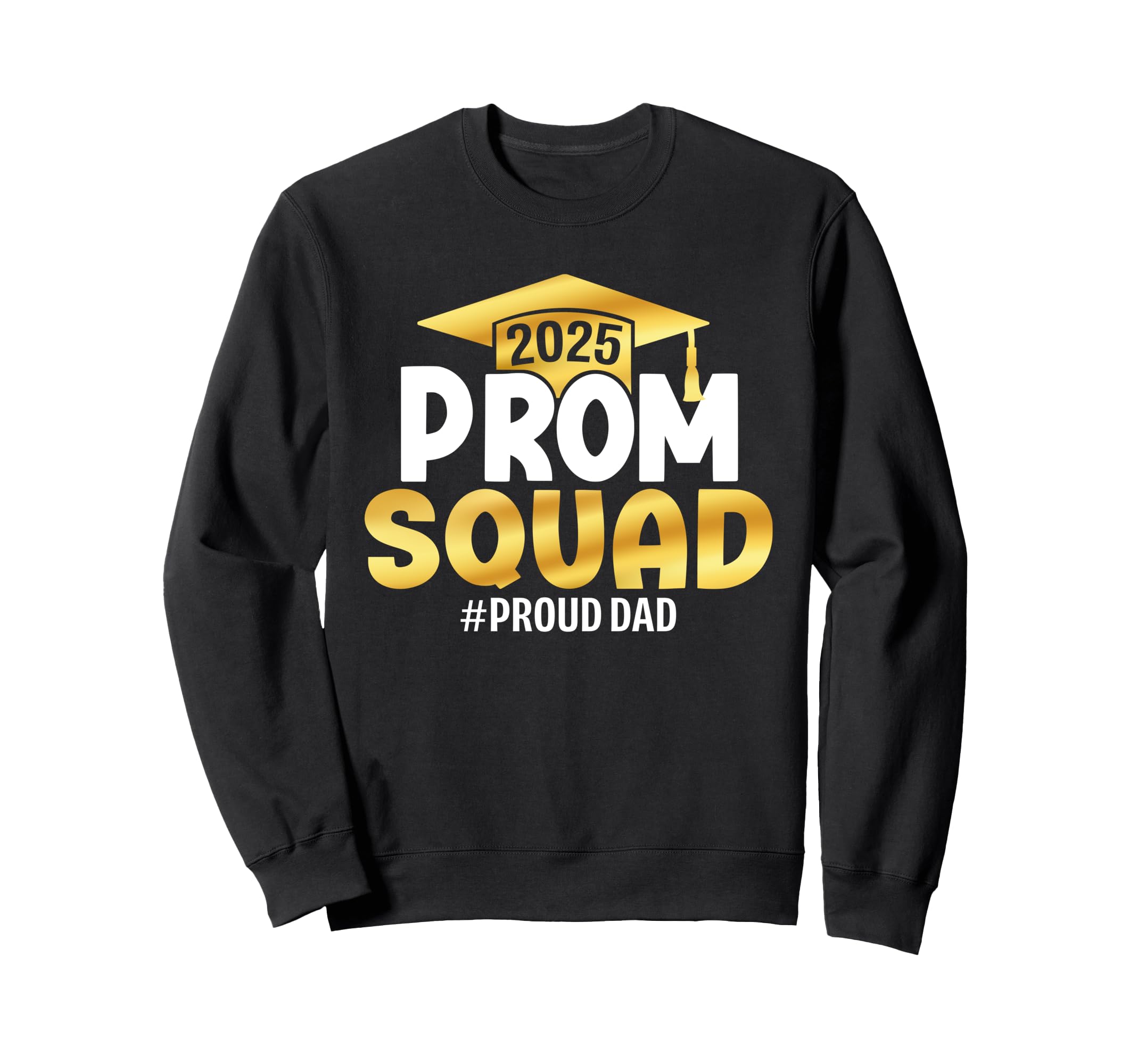 Prom Squad 2025 Graduate Prom Class Sweatshirt - Unique Graphic Unisex - T-Shirt, Sweatshirt, Hoodie
