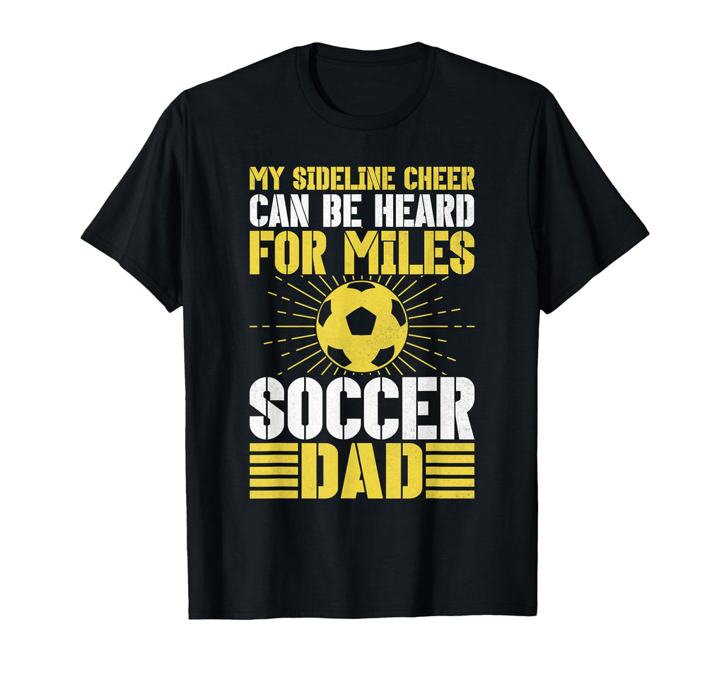 My Sideline Cheer Can Be Heard Miles T-Shirt - Custom Art Print Men Women - T-Shirt, Sweatshirt, Hoodie