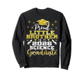 Proud Little Brother 2026 Science Sweatshirt - Streetwear Style Men Women - T-Shirt, Sweatshirt, Hoodie