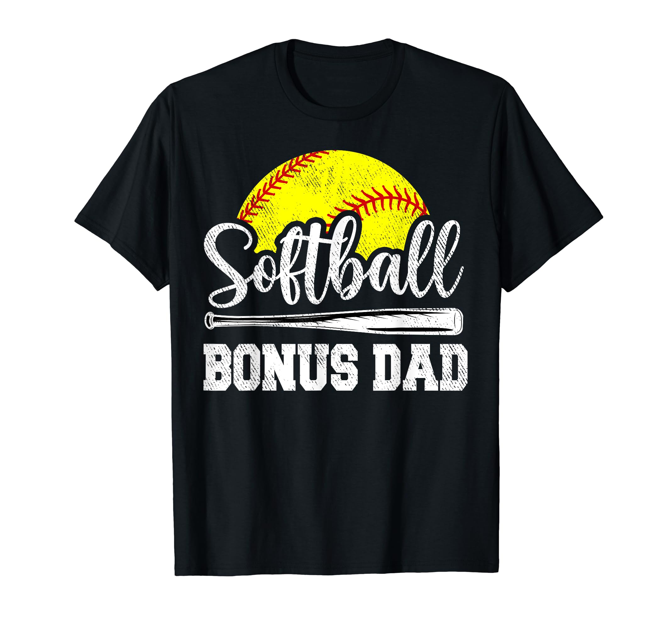 Softball Bonus Dad Softball Player T-Shirt - Novelty Apparel for Adults - T-Shirt, Sweatshirt, Hoodie