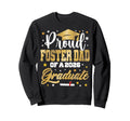 Proud Foster Dad 2026 Graduate Sweatshirt - Fun Novelty Design for Adults - T-Shirt, Sweatshirt, Hoodie