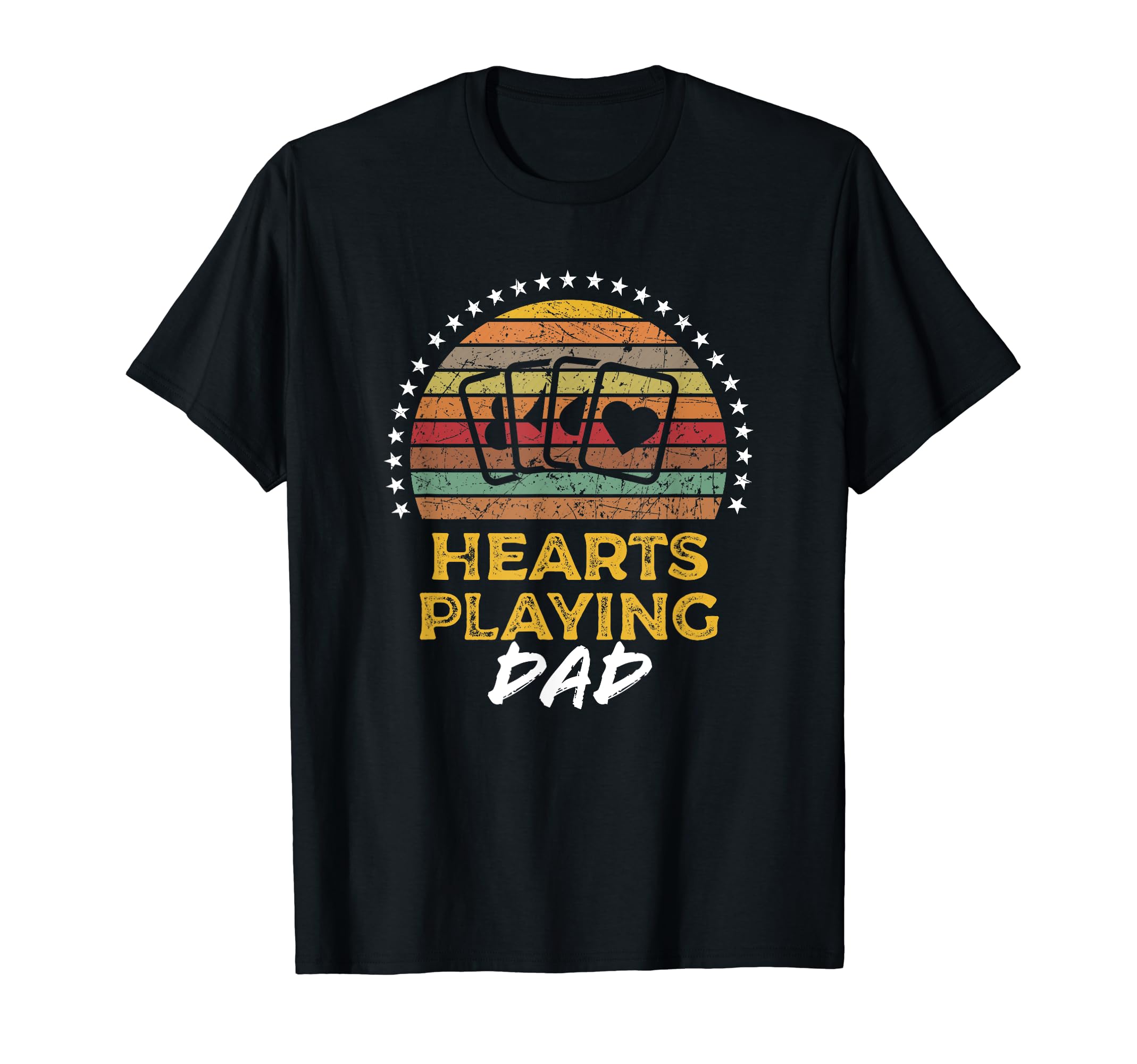 Hearts Dad Card Game T-Shirt - Novelty Apparel Unisex - T-Shirt, Sweatshirt, Hoodie