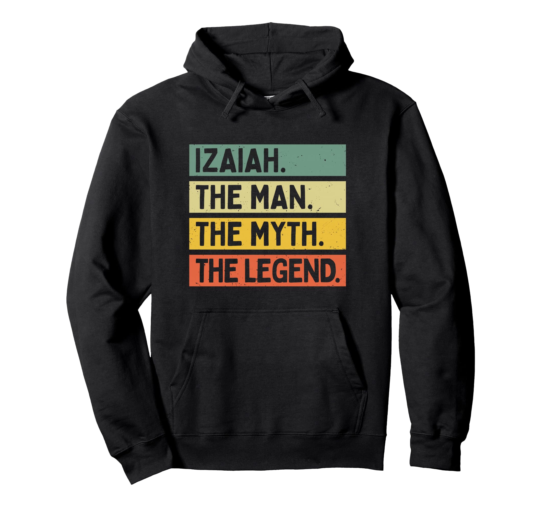 Izaiah Myth Legend Funny Personalized Hoodie - Graphic Print Unisex - T-Shirt, Sweatshirt, Hoodie