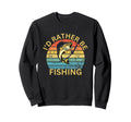 Funny Id Rather Be Bass Fishing Sweatshirt - Novelty Apparel for Adults - T-Shirt, Sweatshirt, Hoodie