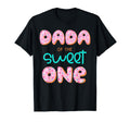 Dada Sweet One First Birthday Matching T-Shirt - Trendy Graphic Unisex - T-Shirt, Sweatshirt, Hoodie