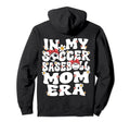 My Soccer Baseball Mom Era Baseball Hoodie - Custom Art Print for Adults - T-Shirt, Sweatshirt, Hoodie