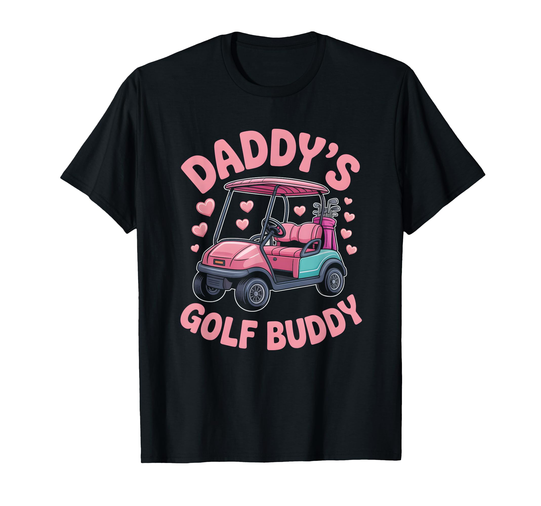 Daddys Golf Buddy Family Golfer T-Shirt - Aesthetic Graphic Men Women - T-Shirt, Sweatshirt, Hoodie