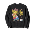 Berenstain Bears Book Club Reading Sweatshirt - Streetwear Style Men Women - T-Shirt, Sweatshirt, Hoodie