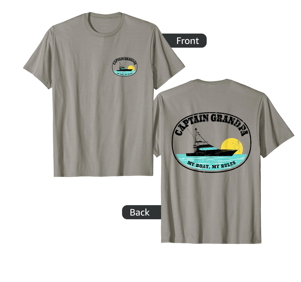 2 Sided Captain Grandpa My Boat Rules T-Shirt - Unique Graphic Men Women - T-Shirt, Sweatshirt, Hoodie