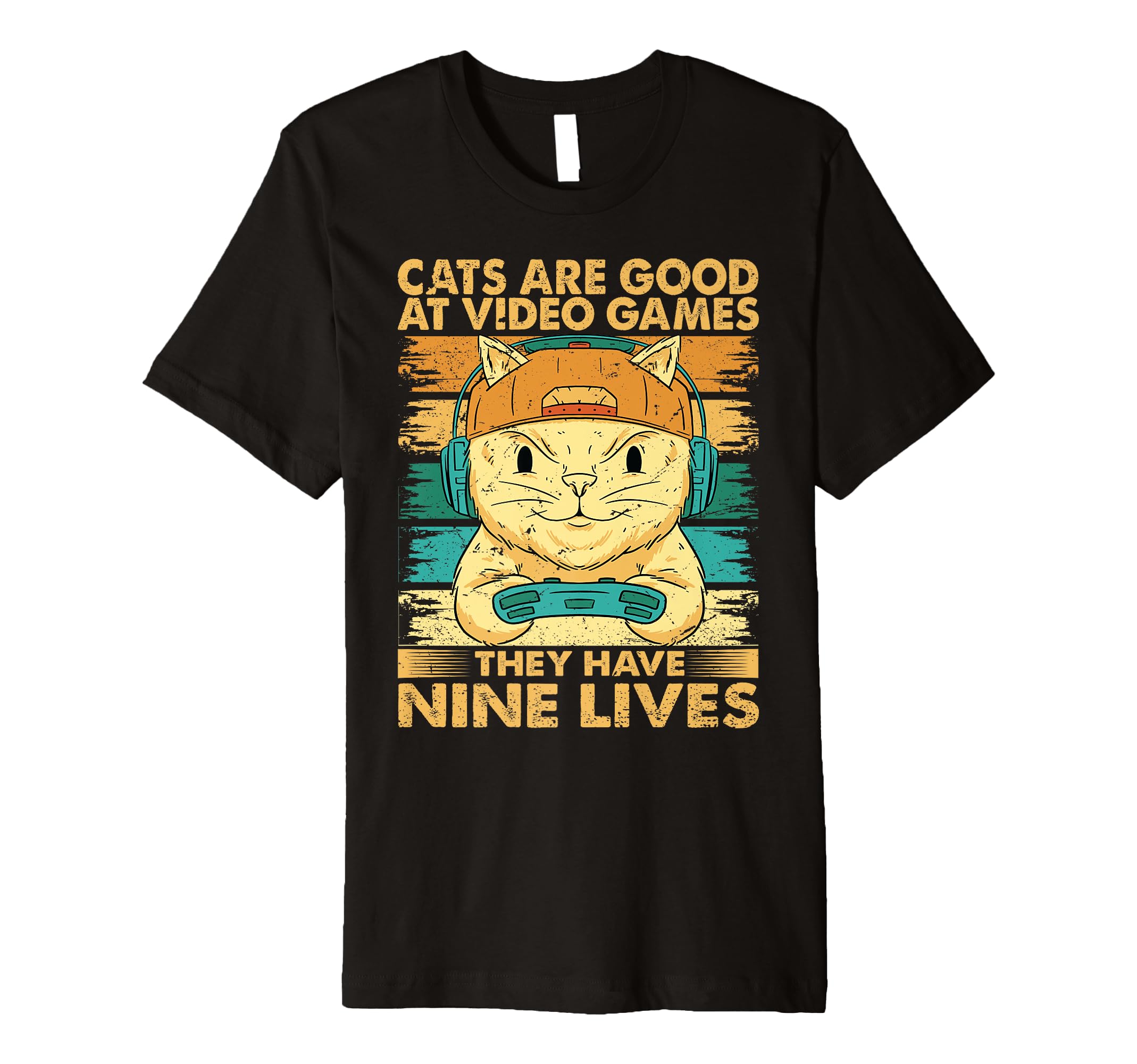 Cats Are Good Video Games Funny Dad T-Shirt - Fun Novelty Design Unisex - T-Shirt, Sweatshirt, Hoodie
