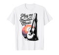 Play Me Some Mountain Music Country T-Shirt - Fun Novelty Design Men Women - T-Shirt, Sweatshirt, Hoodie