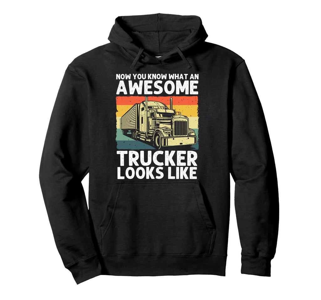 Best Truck Driver Art Dad Trucking Hoodie - Casual Everyday Wear Unisex - T-Shirt, Sweatshirt, Hoodie
