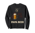 Papa Beer Funny Dad Bear Drinking Sweatshirt - Unique Graphic Unisex - T-Shirt, Sweatshirt, Hoodie