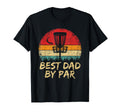Disc Golf Dad Best Dad Par Disc T-Shirt - Custom Art Print for Adults - T-Shirt, Sweatshirt, Hoodie