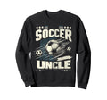 Soccer Uncle Football Lover Gifts Sweatshirt - Graphic Print Unisex - T-Shirt, Sweatshirt, Hoodie