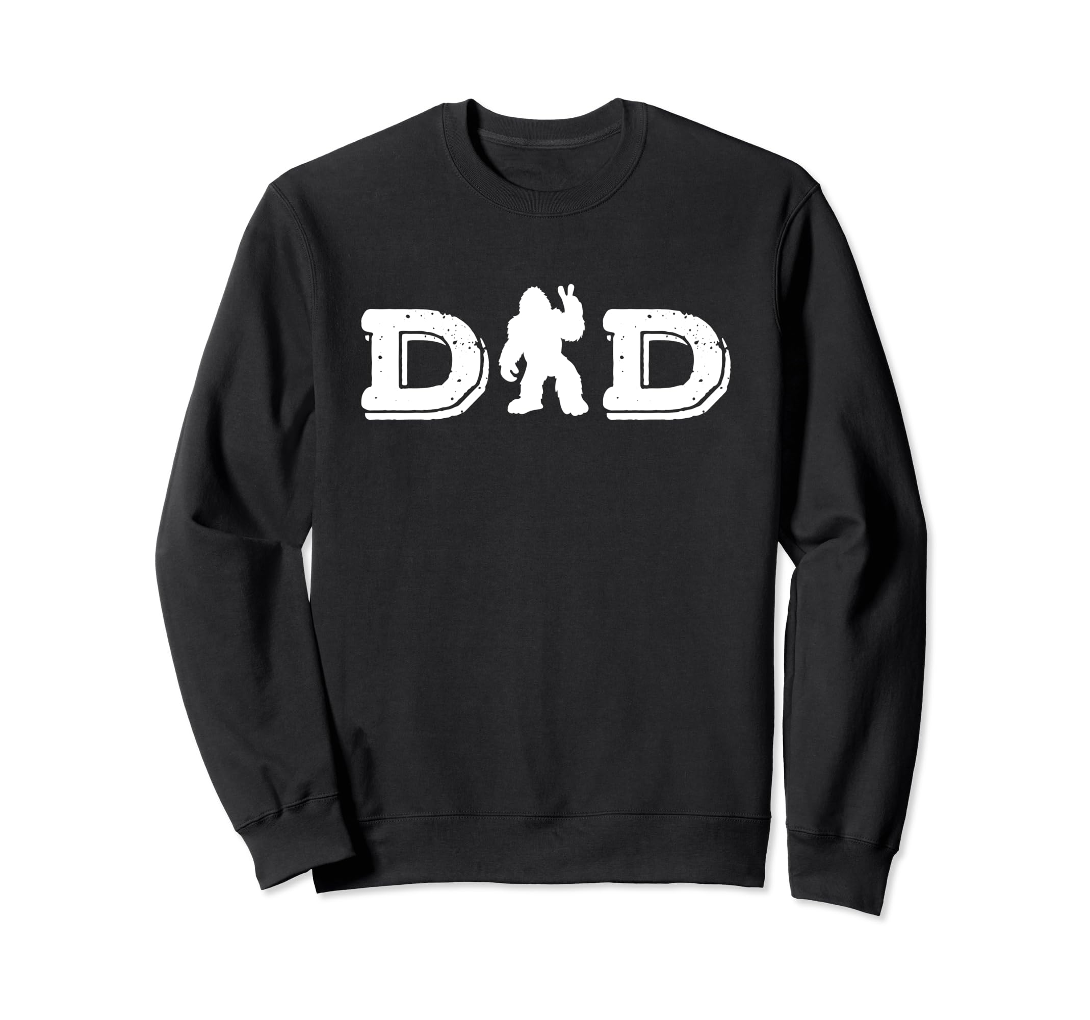 Bigfoot Dad Funny Fathers Day Sweatshirt - Graphic Print for Adults - T-Shirt, Sweatshirt, Hoodie