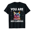 You Are Hisslarious Funny Cat Lover T-Shirt - Minimalist Print for Adults - T-Shirt, Sweatshirt, Hoodie