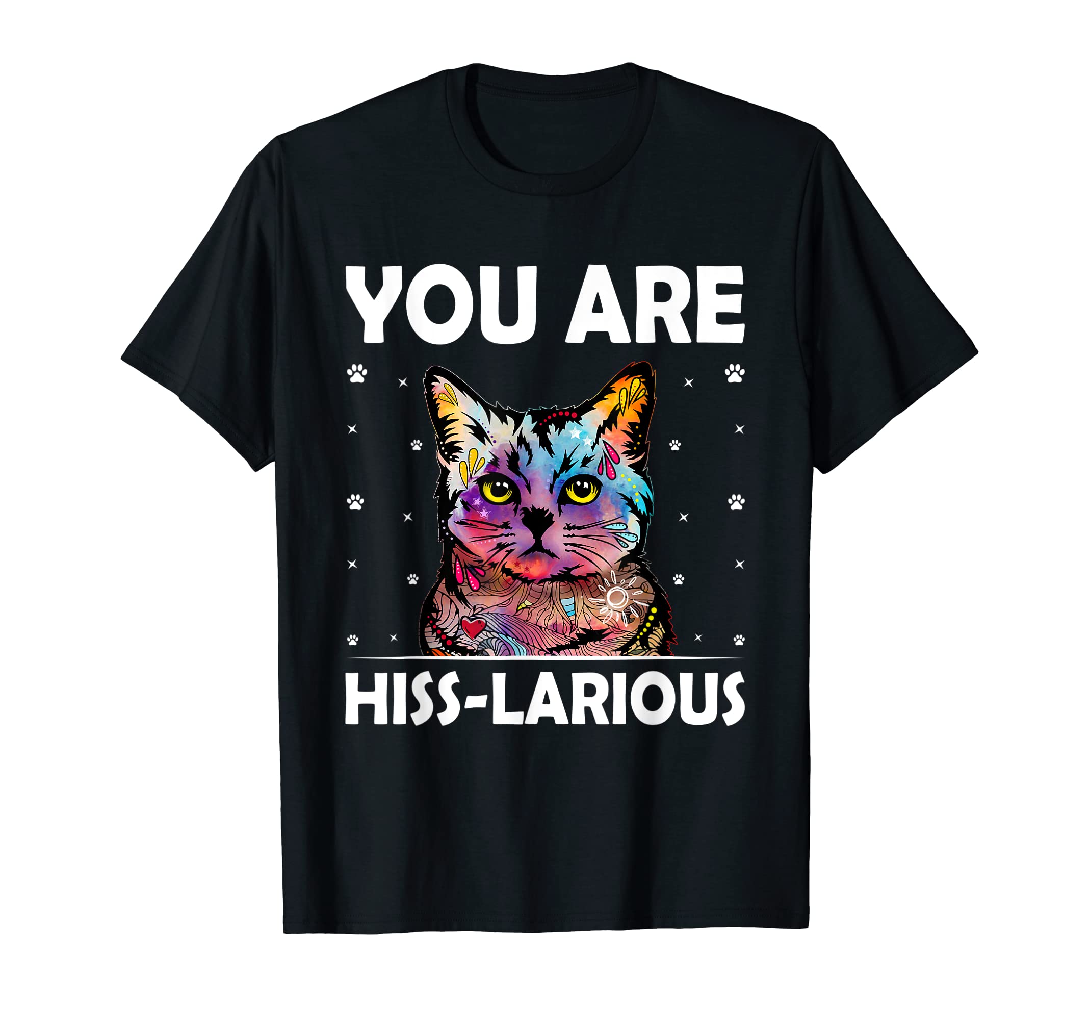 You Are Hisslarious Funny Cat Lover T-Shirt - Minimalist Print for Adults - T-Shirt, Sweatshirt, Hoodie