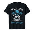 Eat Sleep Golf Repeat Thats Dad Life T-Shirt - Graphic Print for Adults - T-Shirt, Sweatshirt, Hoodie