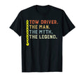 Tow Driver Myth Legend Gift Towing Dad T-Shirt - Minimalist Print Unisex - T-Shirt, Sweatshirt, Hoodie