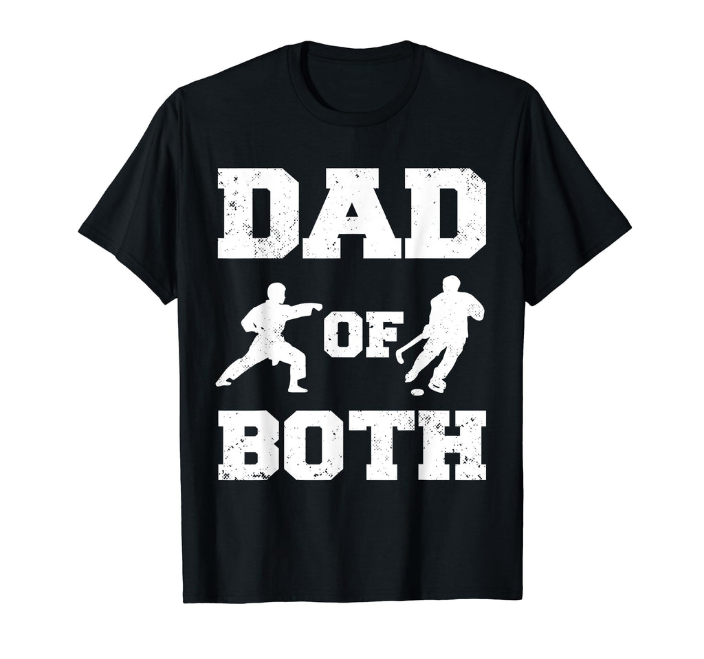 Dad Both Funny Karate Hockey Dad T-Shirt - Custom Art Print for Adults - T-Shirt, Sweatshirt, Hoodie