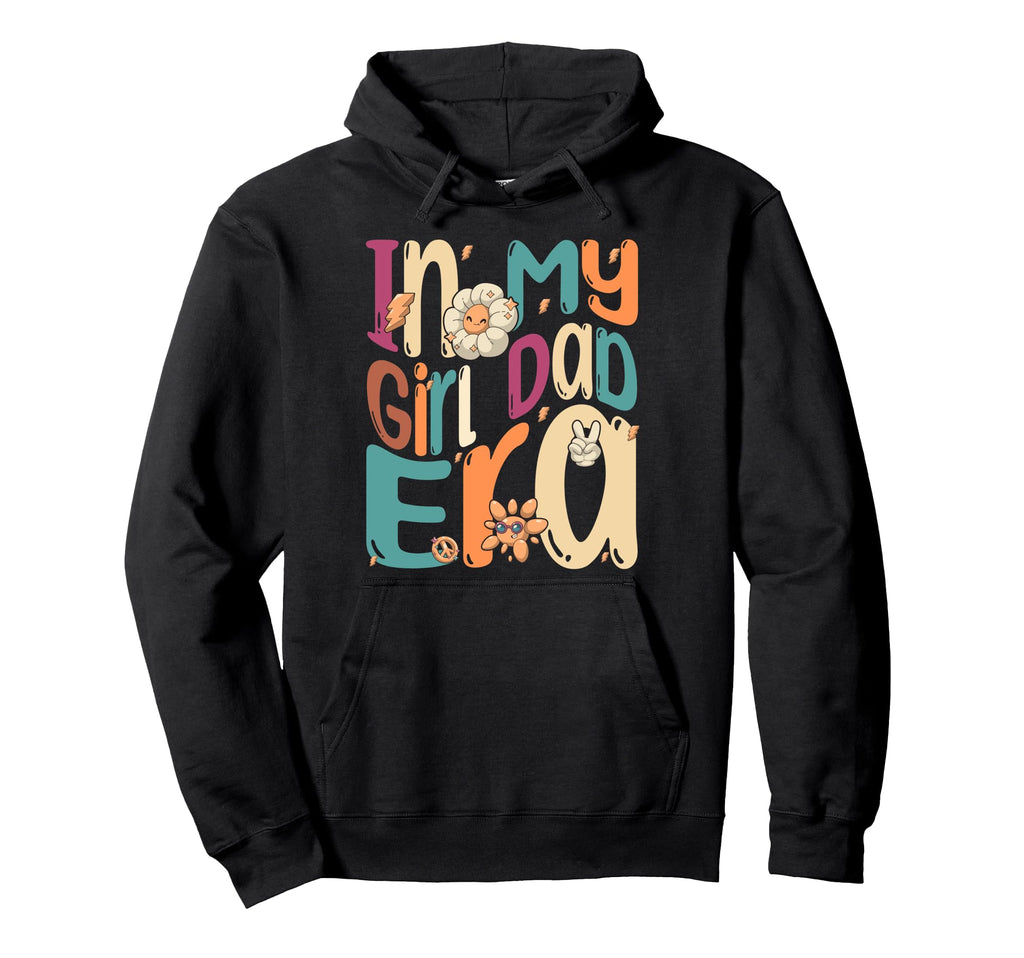 My Dads Era Funny Fathers Day Groovy Dad Hoodie - Streetwear Style Unisex - T-Shirt, Sweatshirt, Hoodie
