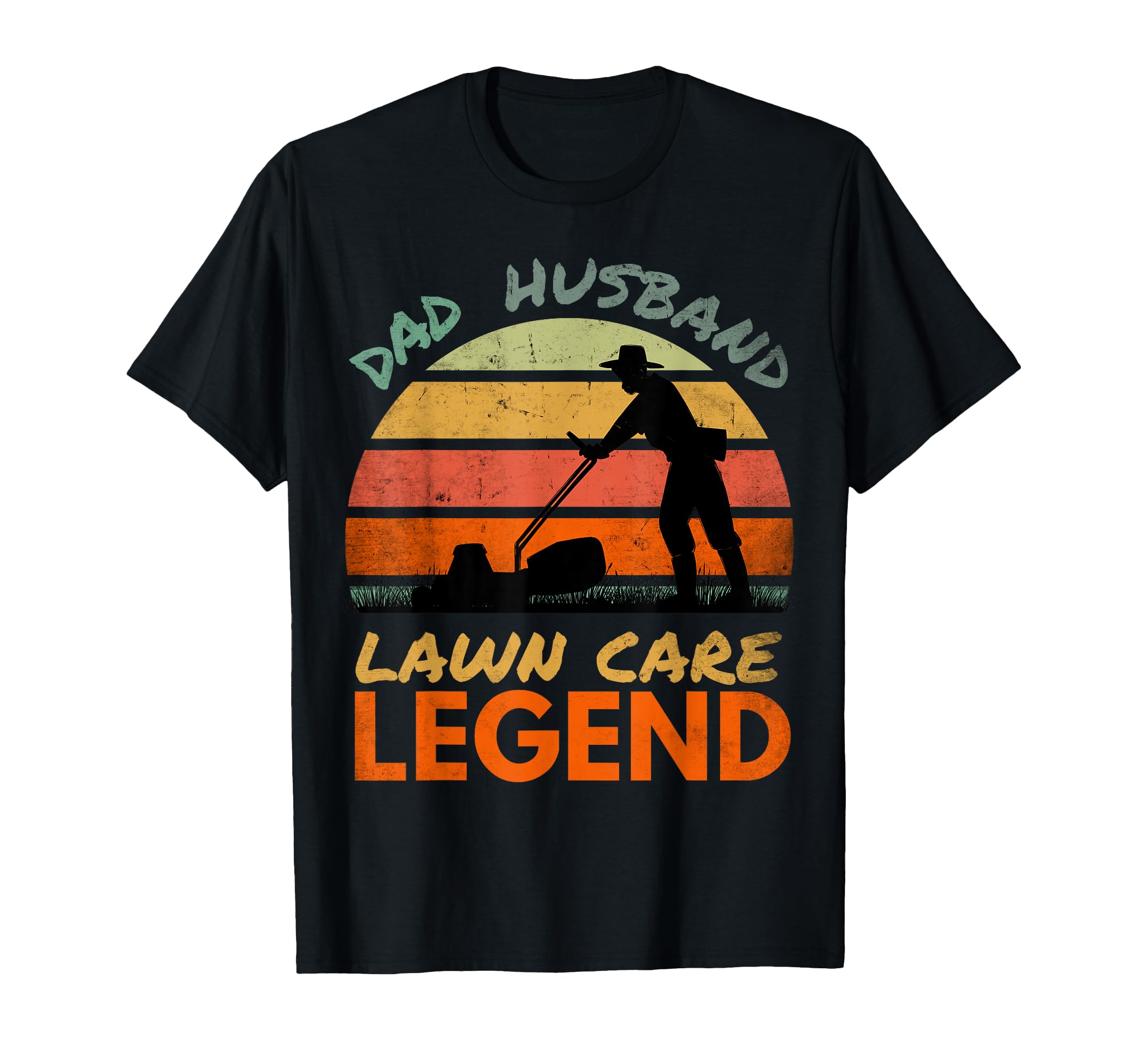 Dad Husband Lawn Care Legend Master T-Shirt - Trendy Graphic for Adults - T-Shirt, Sweatshirt, Hoodie
