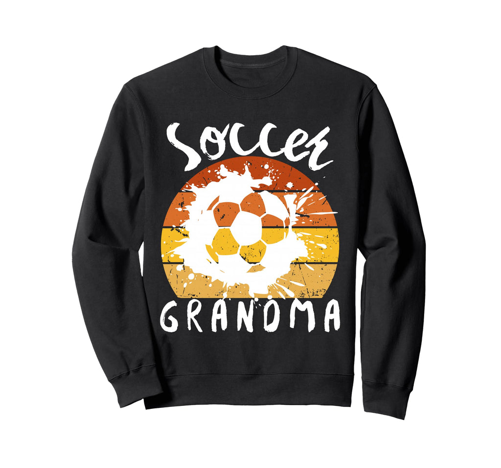 Funny Grandma Proud Soccer Lover Sweatshirt - Unique Graphic for Adults - T-Shirt, Sweatshirt, Hoodie