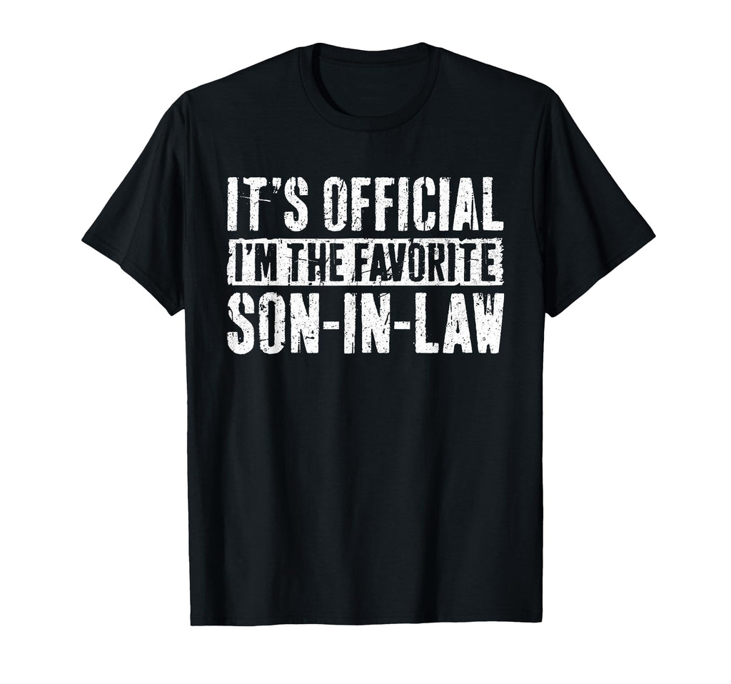Its Im Favorite Son Law Fathers Day T-Shirt - Aesthetic Graphic Unisex - T-Shirt, Sweatshirt, Hoodie