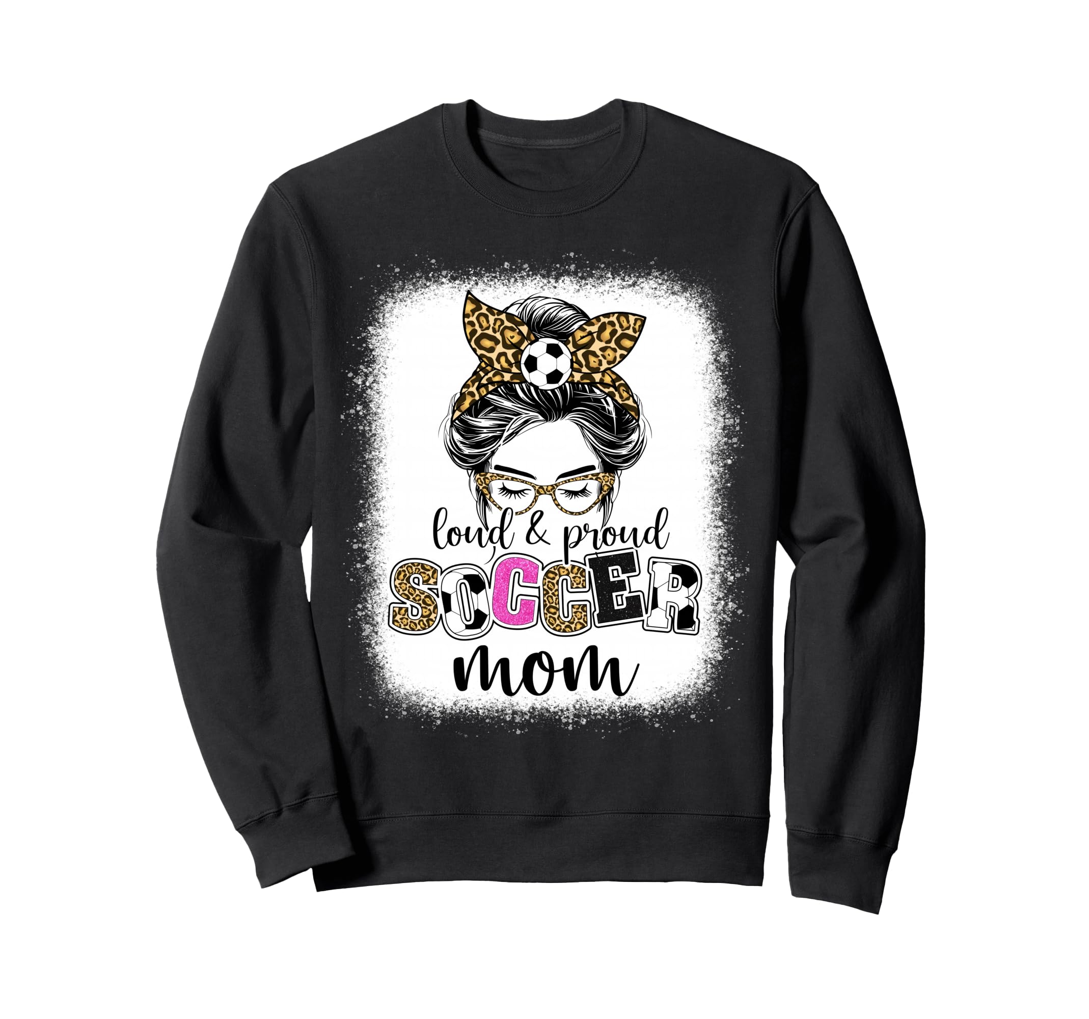Soccer Mom Proud And Loud Soccer Mom Sweatshirt - Unique Graphic Unisex - T-Shirt, Sweatshirt, Hoodie