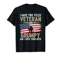 Funny Grumpy Old Dad Grandpa Us T-Shirt - Unique Graphic Men Women - T-Shirt, Sweatshirt, Hoodie