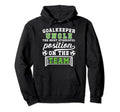 Funny Soccer Goalkeeper Uncle Hoodie - Fun Novelty Design for Adults - T-Shirt, Sweatshirt, Hoodie