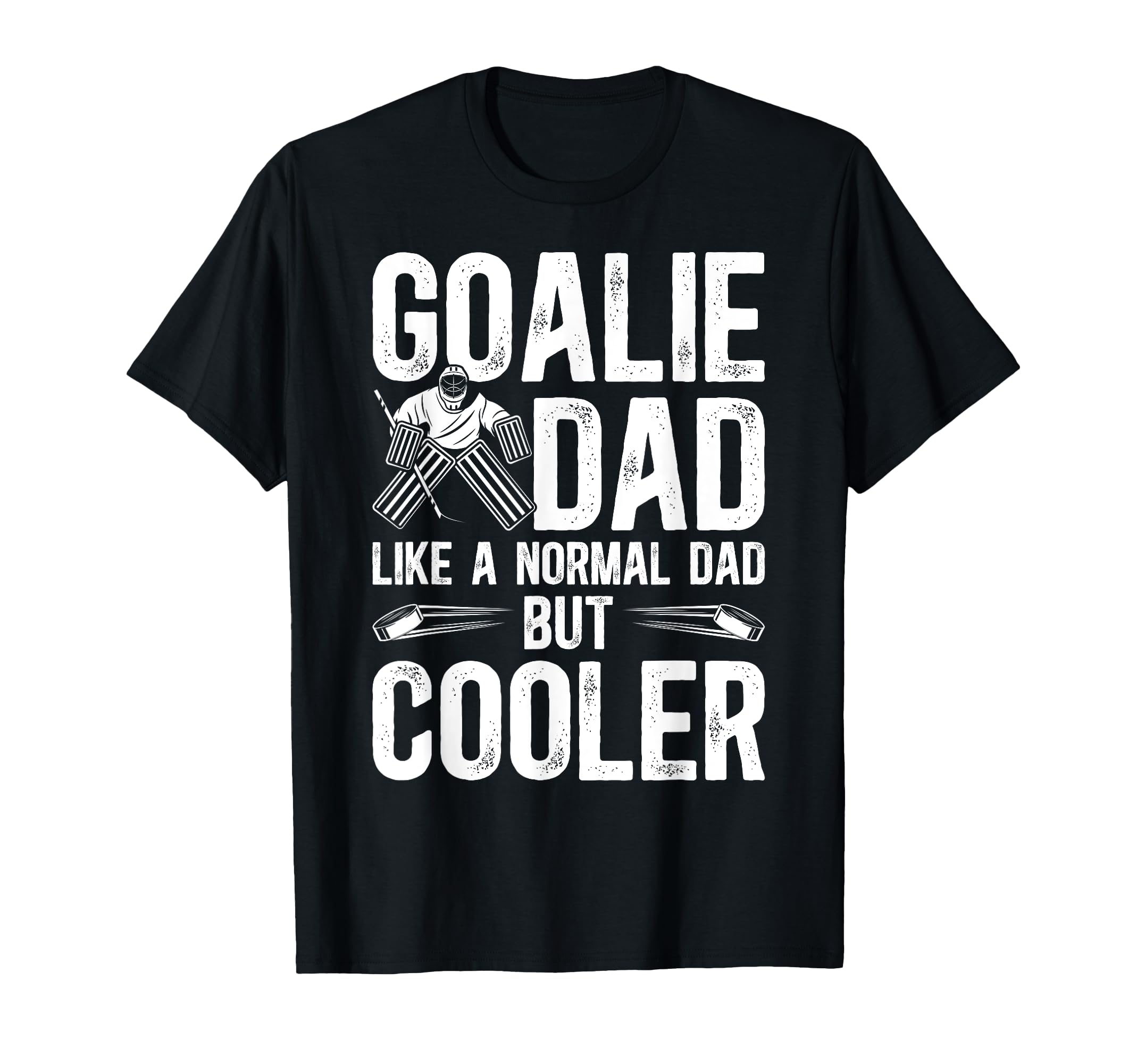 Hockey Goalie Dad Hockey T-Shirt - Casual Everyday Wear for Adults - T-Shirt, Sweatshirt, Hoodie