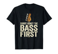 Sorry Honey Bass First Funny Guitarist T-Shirt - Unique Graphic for Adults - T-Shirt, Sweatshirt, Hoodie