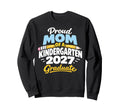 Graduation School Proud Mom 2027 Sweatshirt - Trendy Graphic Unisex - T-Shirt, Sweatshirt, Hoodie