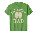 One Lucky Dad St Patricks Day Funny T-Shirt - Novelty Apparel Men Women - T-Shirt, Sweatshirt, Hoodie