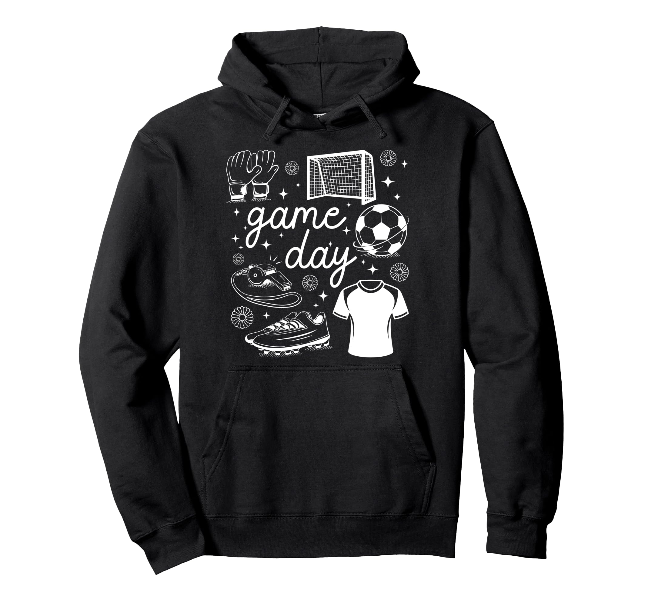 Game Day Funny Game Day Soccer Game Day Hoodie - Unique Graphic Unisex - T-Shirt, Sweatshirt, Hoodie