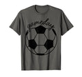Soccer Player Gameday Coach Sports T-Shirt - Fun Novelty Design for Adults - T-Shirt, Sweatshirt, Hoodie