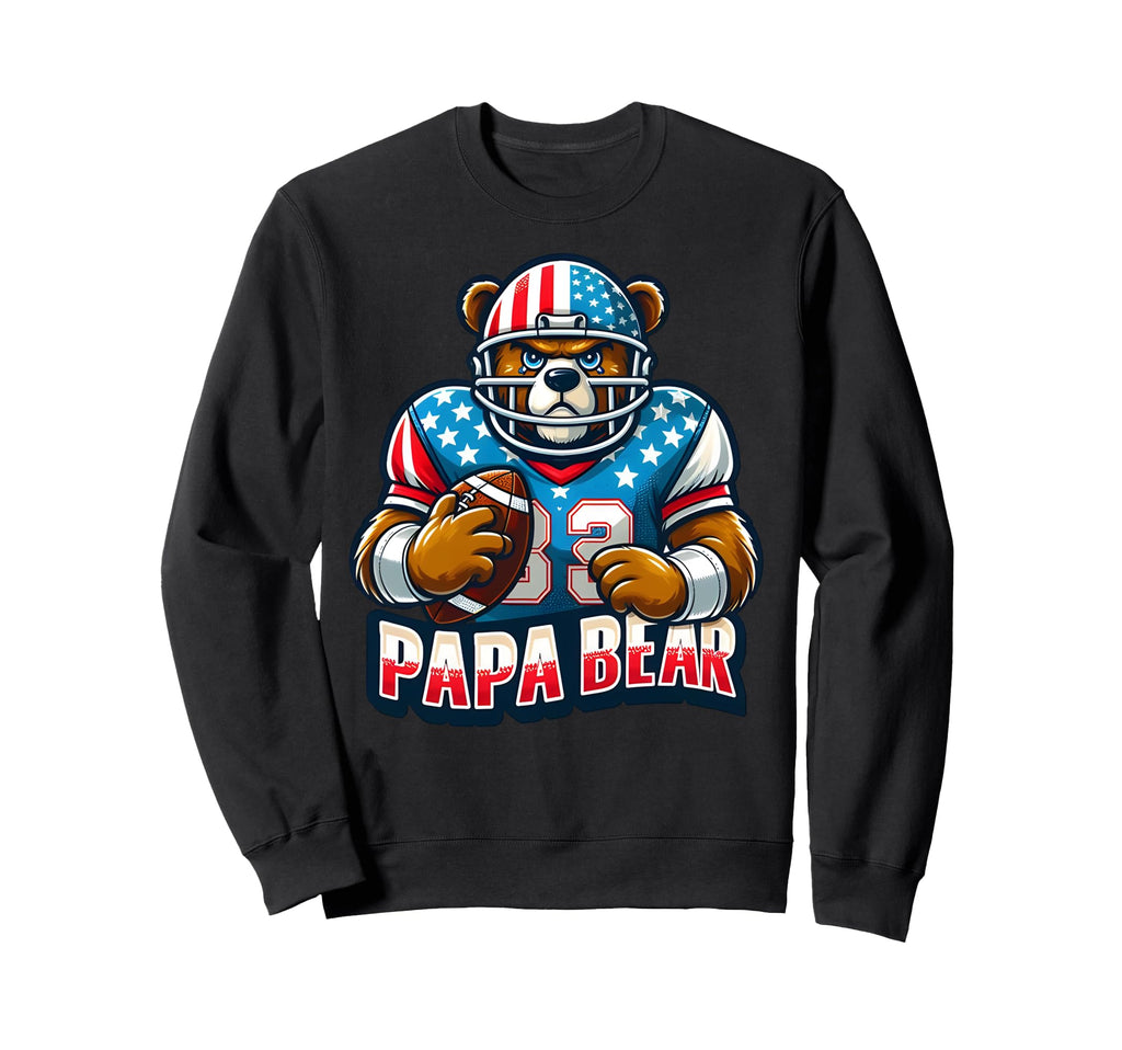 Papa Bear Gifts Funny Birthday Fun Sweatshirt - Novelty Apparel for Adults - T-Shirt, Sweatshirt, Hoodie