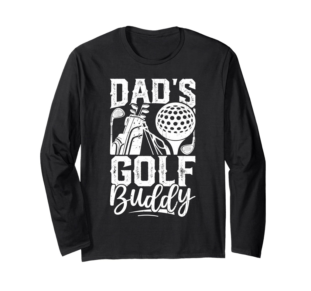 Dads Golf Buddy Golfing Golfer Gift T-Shirt - Streetwear Style for Adults - T-Shirt, Sweatshirt, Hoodie