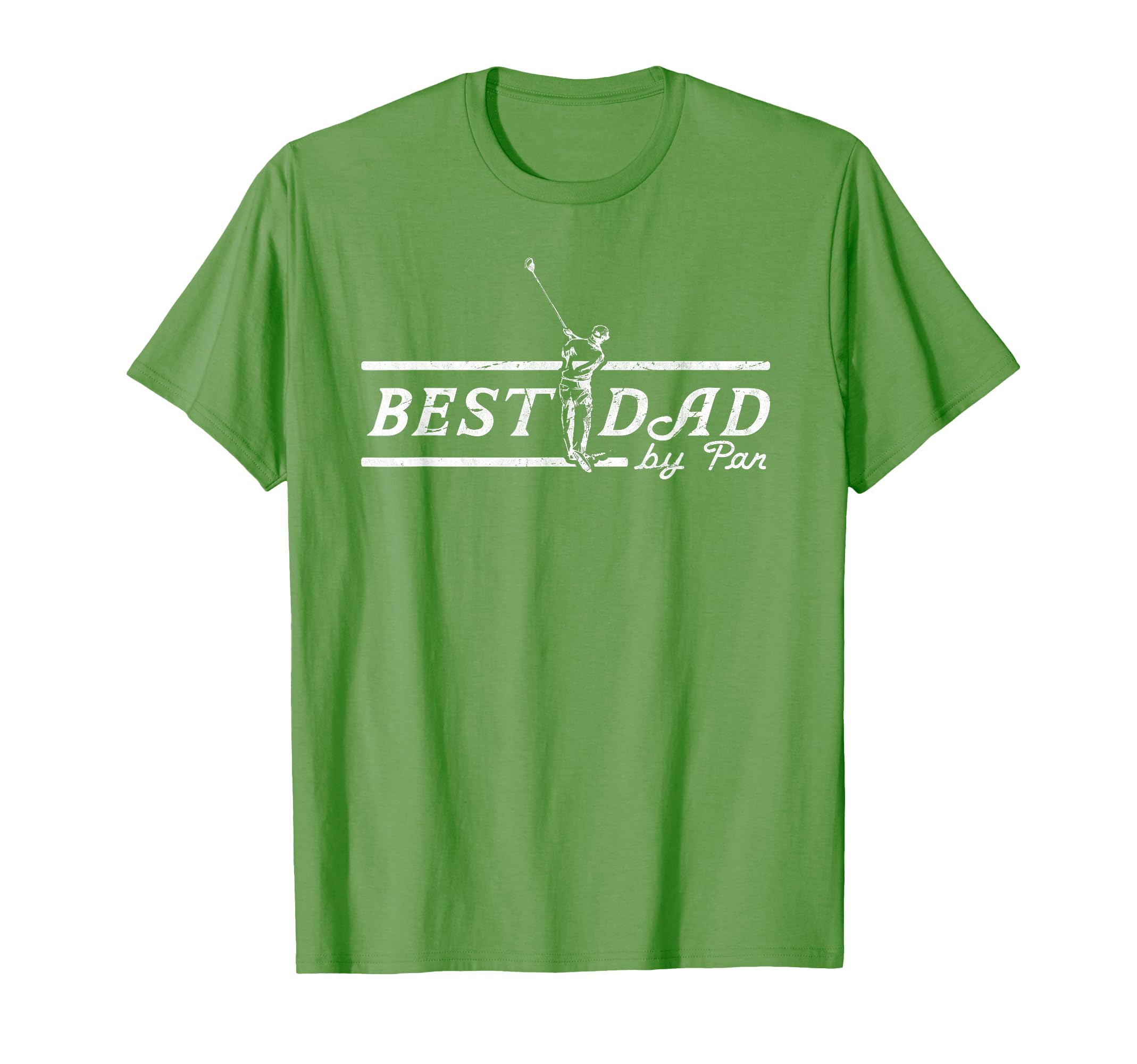 Best Dad Par Funny Mens Golfing Dad T-Shirt - Streetwear Style Men Women - T-Shirt, Sweatshirt, Hoodie